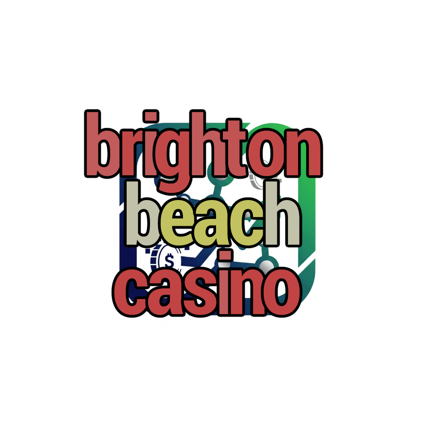 brighton beach casino